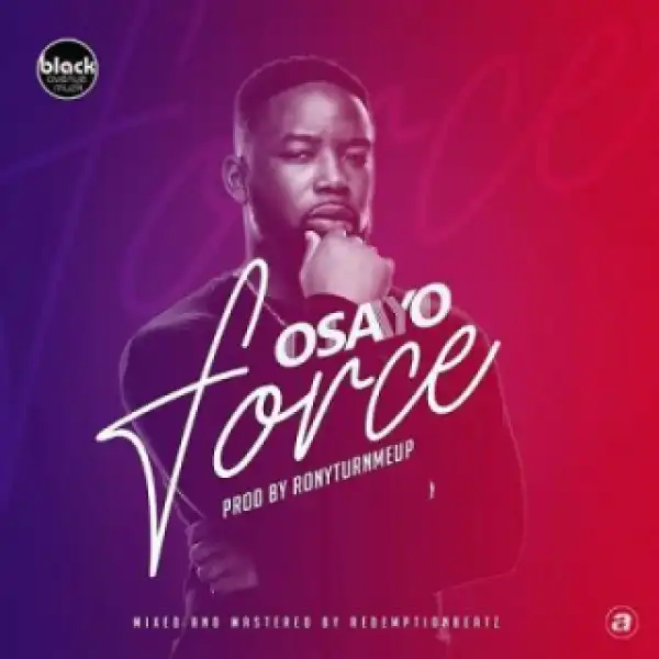 Osayo - Force